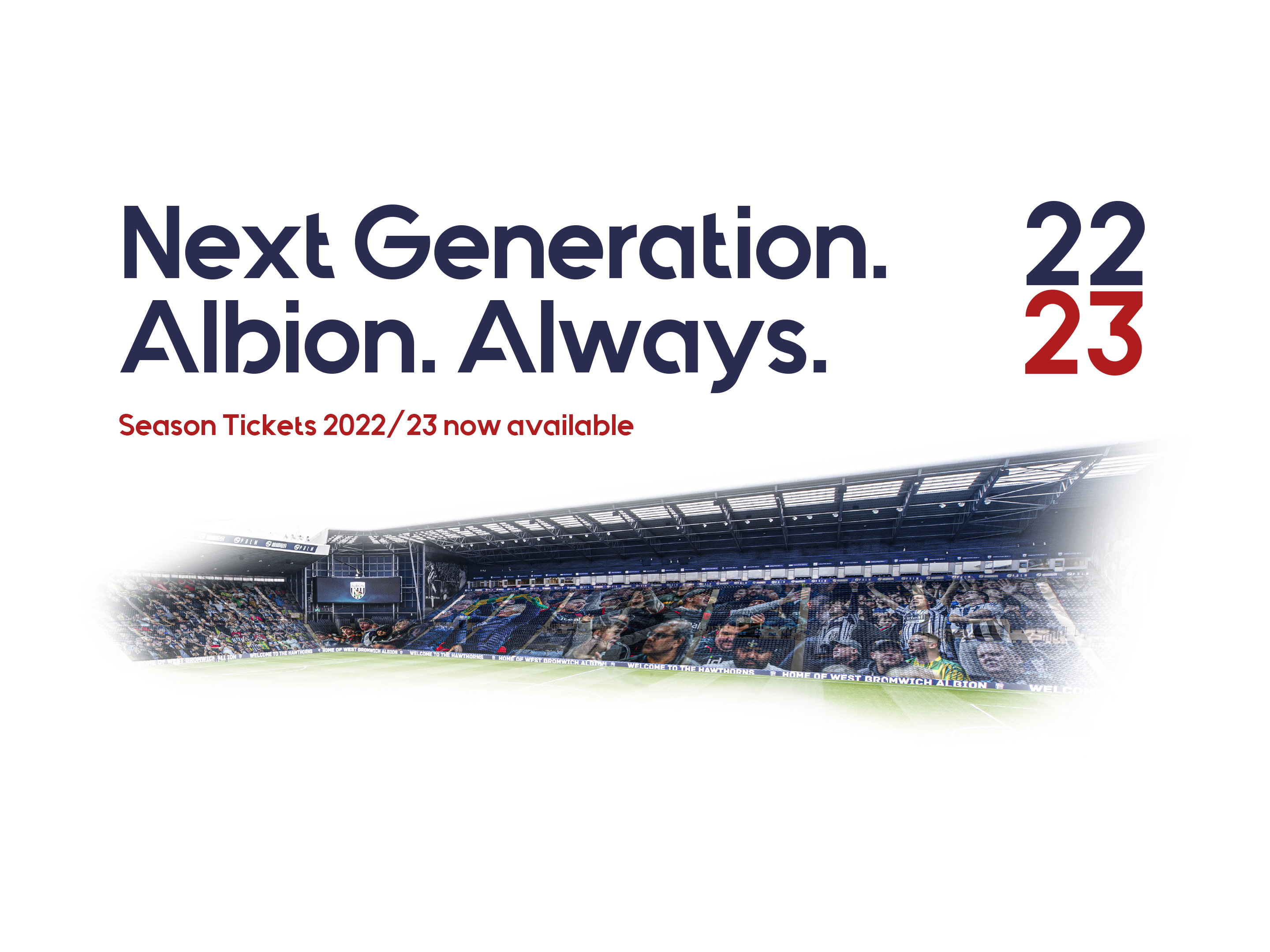 Season tickets for 22/23 now on sale West Bromwich Albion